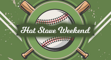 Hot Stove Weekend