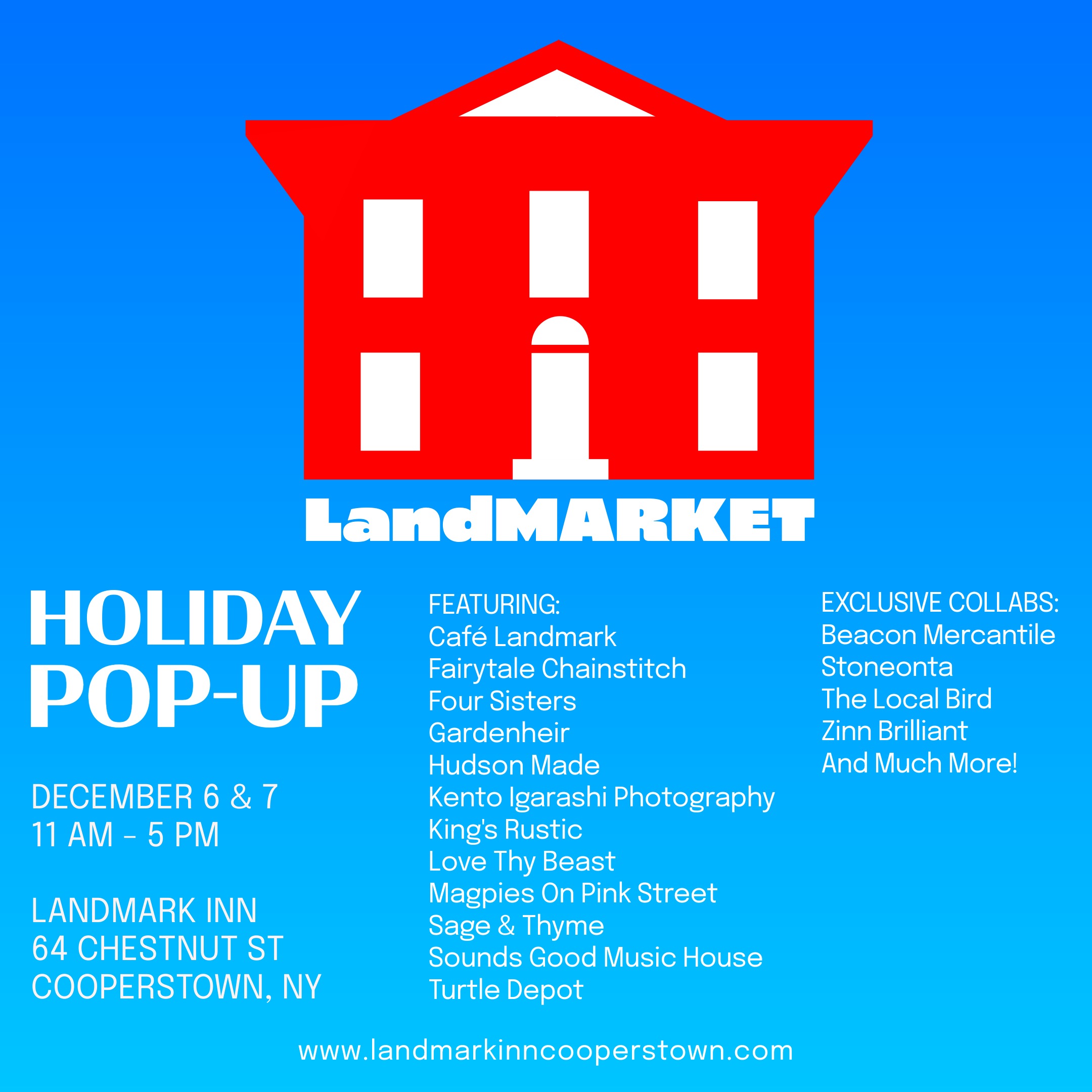 LandMARKET, Landmark Inn, Cooperstown, New York, Holiday Pop-up